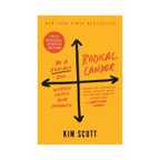 Radical Candor: Fully Revised & Updated Edition