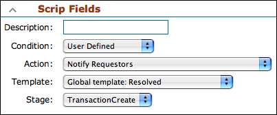 RT Scrip Fields with User Defined Condition